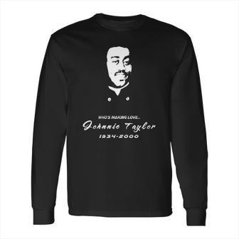 Johnnie Taylor Long Sleeve T-Shirt | Favorety UK