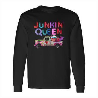 Junkin Queen Car Long Sleeve T-Shirt | Favorety