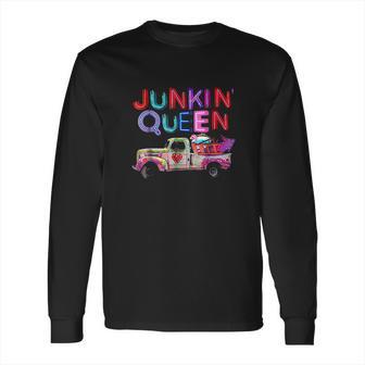 Junkin Queen Long Sleeve T-Shirt | Favorety AU