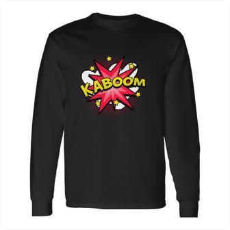 Kaboom Long Sleeve T-Shirt | Favorety DE