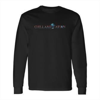 Kenny Chesney Chillaxification Tour Long Sleeve T-Shirt | Favorety DE