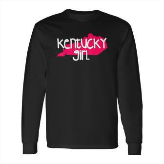 Kentucky Girl I Love Kentucky State Home Long Sleeve T-Shirt | Favorety AU