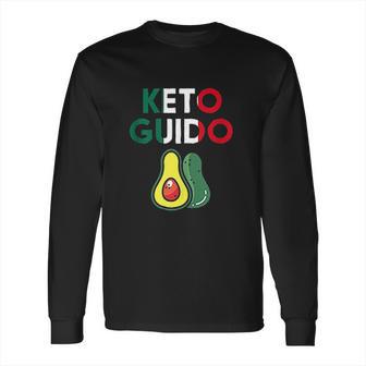 Keto Guido Funny Italian Ketogenic Diet Ketosis Keto Long Sleeve T-Shirt | Favorety AU