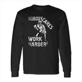 Lamar Jackson Nobody Cares Work Harder T-Shirt Long Sleeve T-Shirt | Favorety AU