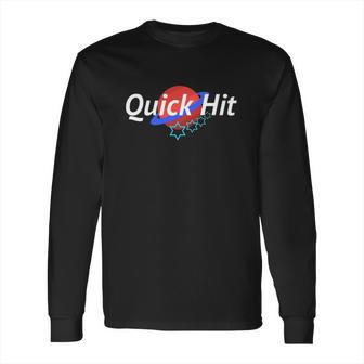 Las Vegas Casino Slot Machine Quick Hit Tshirt Long Sleeve T-Shirt | Favorety AU