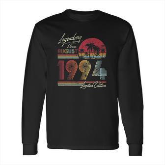 Legendary Since August 1994 27Th Birthday Gift 27 Years Old Long Sleeve T-Shirt | Favorety AU