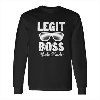 Legit Boss Sasha Banks Long Sleeve T-Shirt | Favorety AU