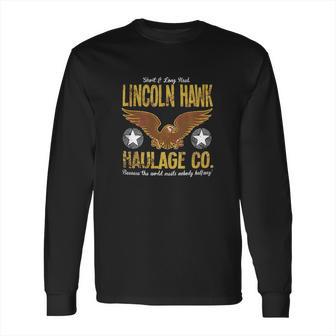 Lincoln Hawk Haulage Co Long Sleeve T-Shirt | Favorety AU