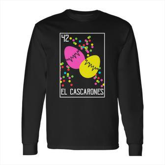 Loteria Easter Tee El Cascarones Confetti Eggs Mexican Long Sleeve T-Shirt | Favorety