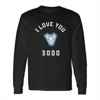 I Love You 3000 Arc Reactor Long Sleeve T-Shirt | Favorety CA