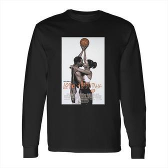 Love And Basketball Movie Poster Monica Wright Young Monica Quincy Mccall Long Sleeve T-Shirt | Favorety