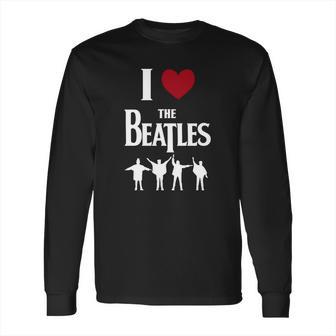 I Love The Beatles Long Sleeve T-Shirt | Favorety AU