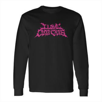 I Love Cute Cats Funny Death Metal Logo Style Long Sleeve T-Shirt | Favorety