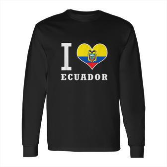 I Love Ecuador Yo Amo Ecuador Camiseta Long Sleeve T-Shirt | Favorety AU