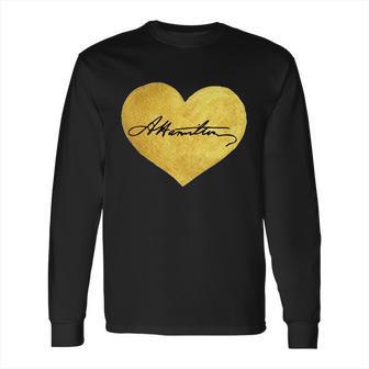 Love A Hamilton Golden Signature Heart Long Sleeve T-Shirt | Favorety AU