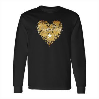 I Love Hamilton Heart Cute Gift Long Sleeve T-Shirt | Favorety AU