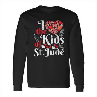 I Love The Kids Of St Jude Long Sleeve T-Shirt | Favorety UK