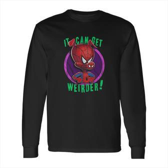 Mad Engine Spider Ham I Can Get Weirder Long Sleeve T-Shirt | Favorety CA