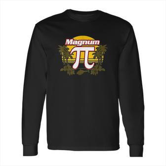 Magnum Pi Funny Gift Long Sleeve T-Shirt | Favorety