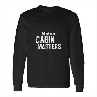 Maine Cabin Masters Long Sleeve T-Shirt | Favorety UK