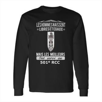 Mais Les Meilleurs Ont Servi Au 501 Rcc Long Sleeve T-Shirt | Favorety UK