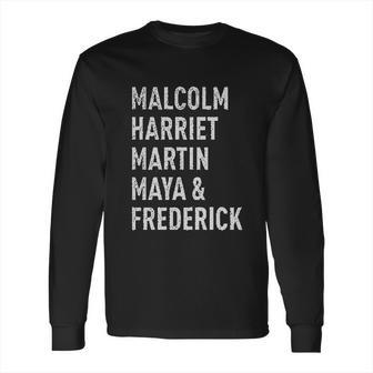 Malcolm Harriet Martin Maya And Frederick Long Sleeve T-Shirt | Favorety