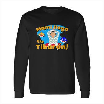 Mami Llego Tu Tiburon Safaera Reggaeton Gift Long Sleeve T-Shirt | Favorety DE