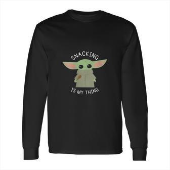 The Mandalorian The Child Snacking Is My Thing Long Sleeve T-Shirt | Favorety DE