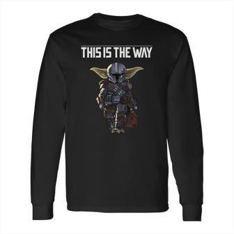 Mandalorian This Is The Way Long Sleeve T-Shirt | Favorety AU