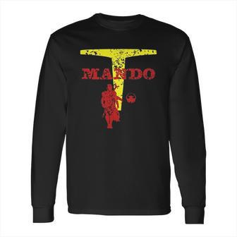 Mando The Mandalorian Long Sleeve T-Shirt | Favorety CA