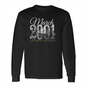 March 2001 Tee 21 Years Old 2001 21St Birthday Gift Long Sleeve T-Shirt | Favorety DE