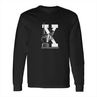 Any Means Necessary Malcolm Long Sleeve T-Shirt | Favorety DE