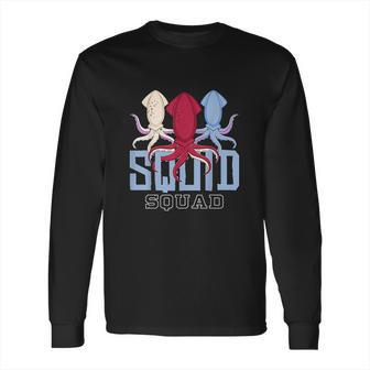 The Mighty Squid Squad Octopus Gang Gift Design Idea Long Sleeve T-Shirt | Favorety UK