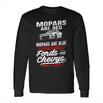 Mopars Are Red Long Sleeve T-Shirt | Favorety UK