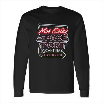 Mos Eisley Space Port Funny Cantina Rebel Long Sleeve T-Shirt | Favorety UK