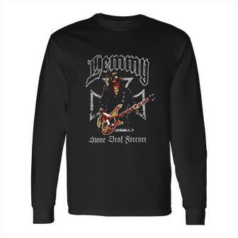 Motorhead Lemmy Stone Deaf Forever Long Sleeve T-Shirt | Favorety UK