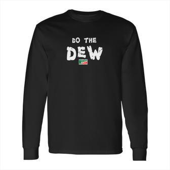 Mountain Dew Lemon Lime Soda Pop Do The Dew Long Sleeve T-Shirt | Favorety UK