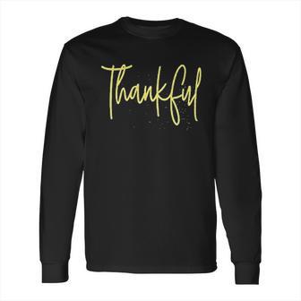 Mousya Thanksgiving Long Sleeve T-Shirt | Favorety AU