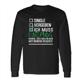 Muss Unimog Fahren Long Sleeve T-Shirt | Favorety AU