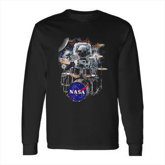 Nasa Astronaut Drummer Boy In Space Long Sleeve T-Shirt | Favorety UK