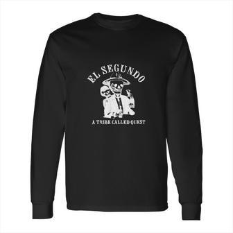 Neighbors 2 El Segundo A Tribe Called Quest Movie Hip Hop Long Sleeve T-Shirt | Favorety DE