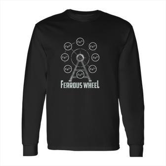 Neil Degrasse Tyson Ferrous Wheel Long Sleeve T-Shirt | Favorety