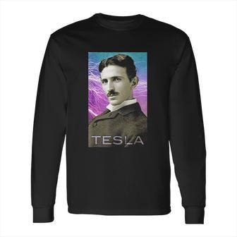 Nikola Teslas Inspiring Science Electricity Long Sleeve T-Shirt | Favorety UK