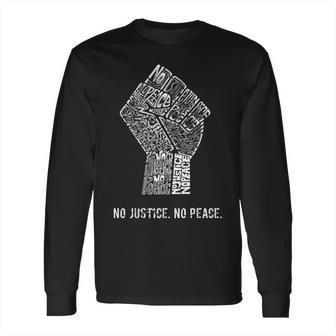 No Justice No Peace 1 Long Sleeve T-Shirt | Favorety