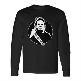 No Lives Matter Scary Halloween Long Sleeve T-Shirt | Favorety