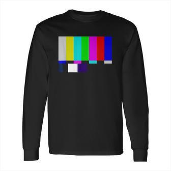 No Signal Television Screen Color Bars Test Pattern Long Sleeve T-Shirt | Favorety