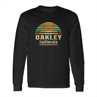 Oakley Ca California Home Vintage Gift Retro Sunset Long Sleeve T-Shirt | Favorety DE