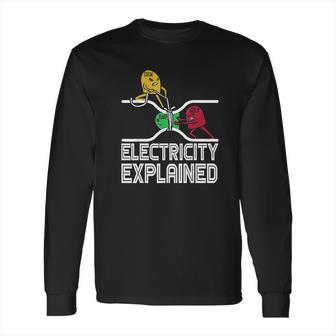 Ohm Volt Amp Electricity Explained Long Sleeve T-Shirt | Favorety UK