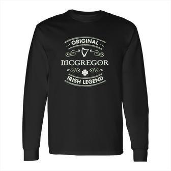 Original Irish Legend Mcgregor Irish Family Name Long Sleeve T-Shirt | Favorety UK