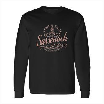 Outlander Sassenach Long Sleeve T-Shirt | Favorety CA